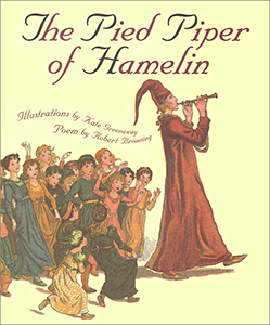 The Pied Piper of Hamelin ハメルンの笛ふき