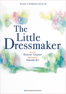 The Little Dressmaker ちいさな仕立屋さん